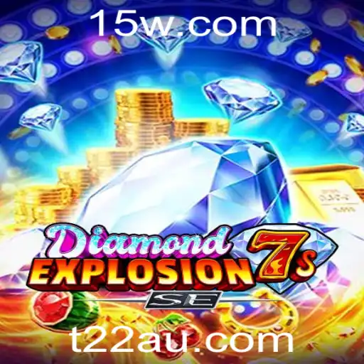 Descubra as Emoções do Jogo 'DiamondExplosion7sSE' com t22bet